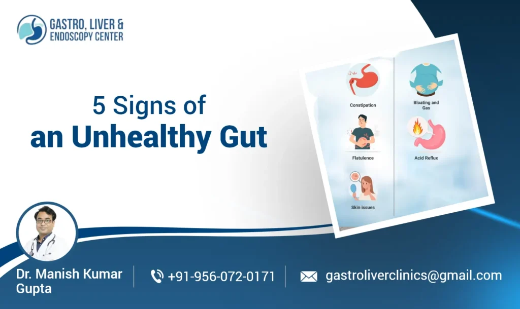 5 Signs of an Unhealthy Gut