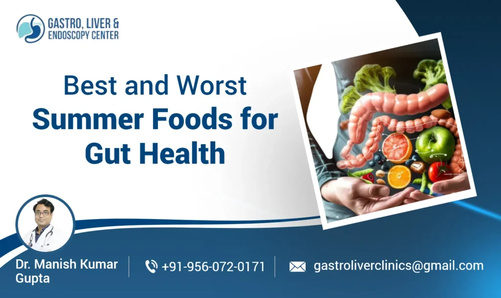 Best and Worst Summer Foods for Gut Health