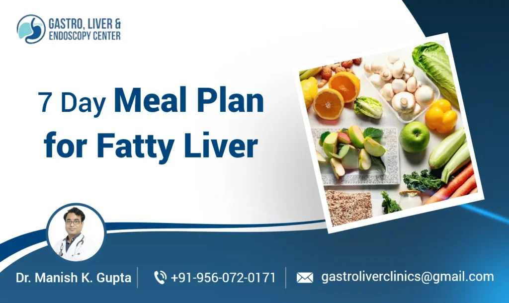 7 Day Meal Plan for Fatty Liver