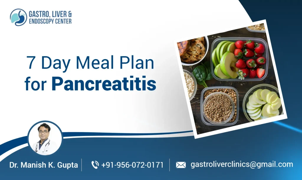 7 Day Meal Plan for Pancreatitis