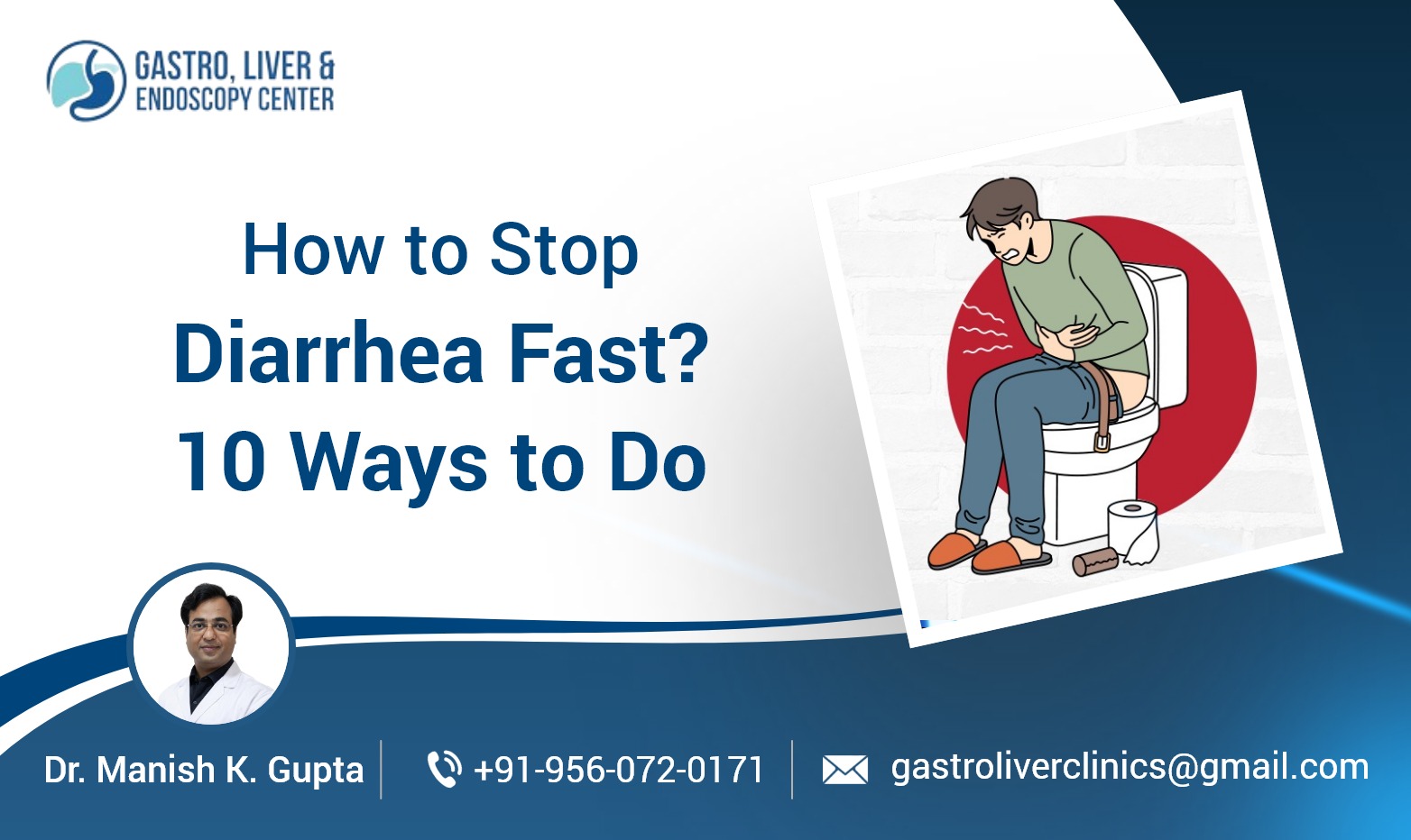 How to Stop Diarrhea Fast? 10 Ways to Do